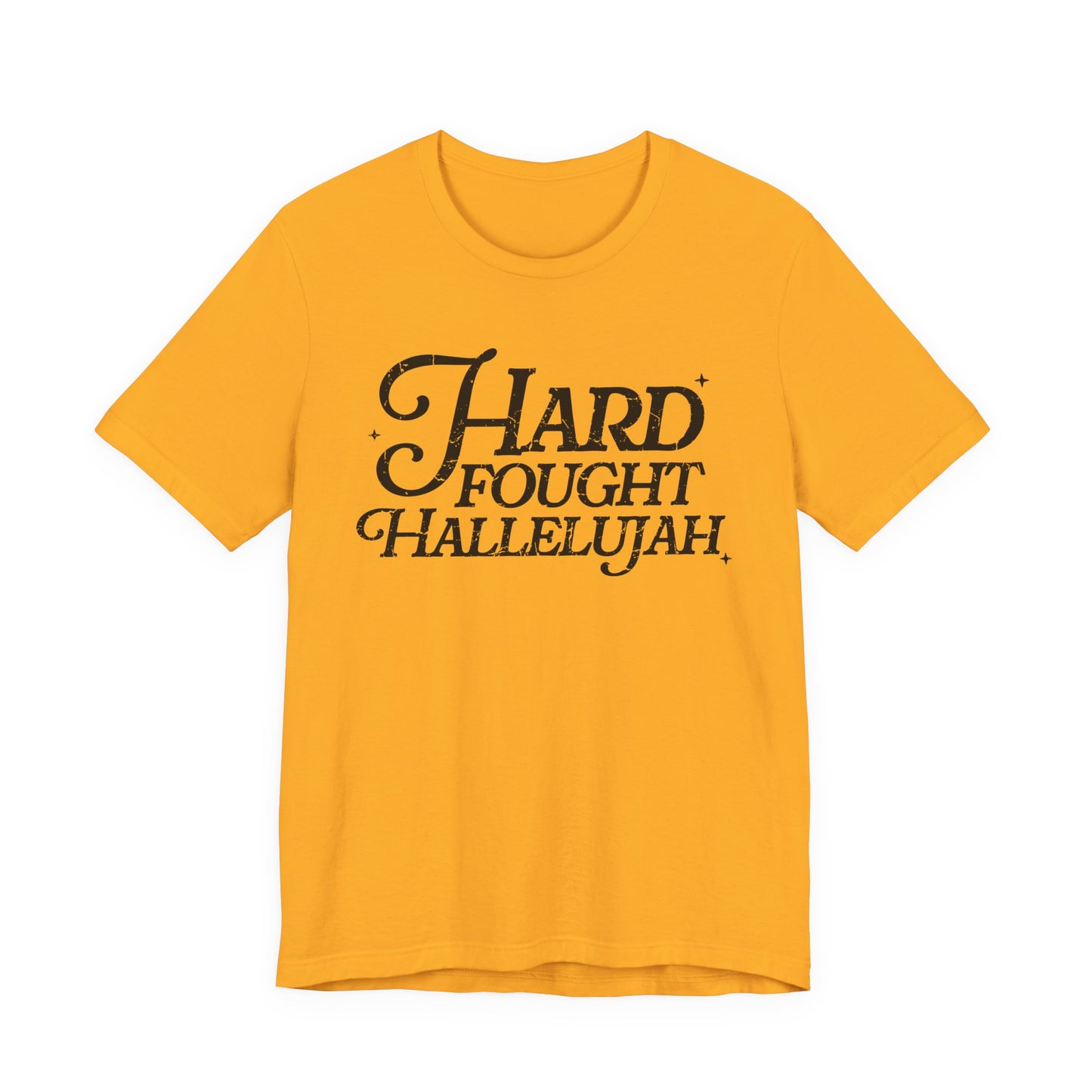 Hard Fought Hallelujah Tee, Unisex T-Shirt, Inspirational Shirt, Everyday Wear, Gift for Music Lovers, Casual Style