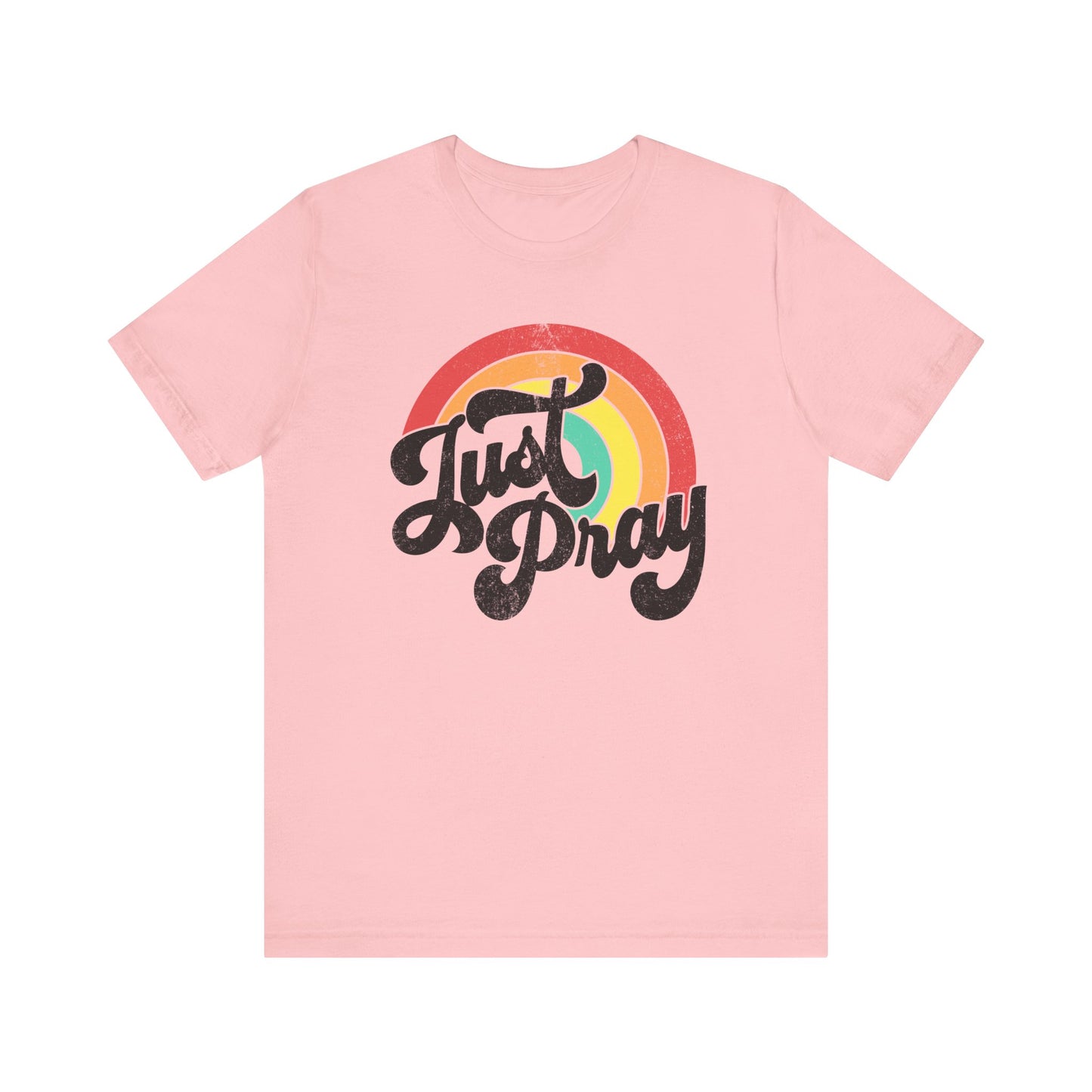 Just Pray Rainbow Tee, Unisex Jersey T-Shirt, Inspirational Fashion, Faith-Based Apparel, Gift for Friends, Spiritual Style