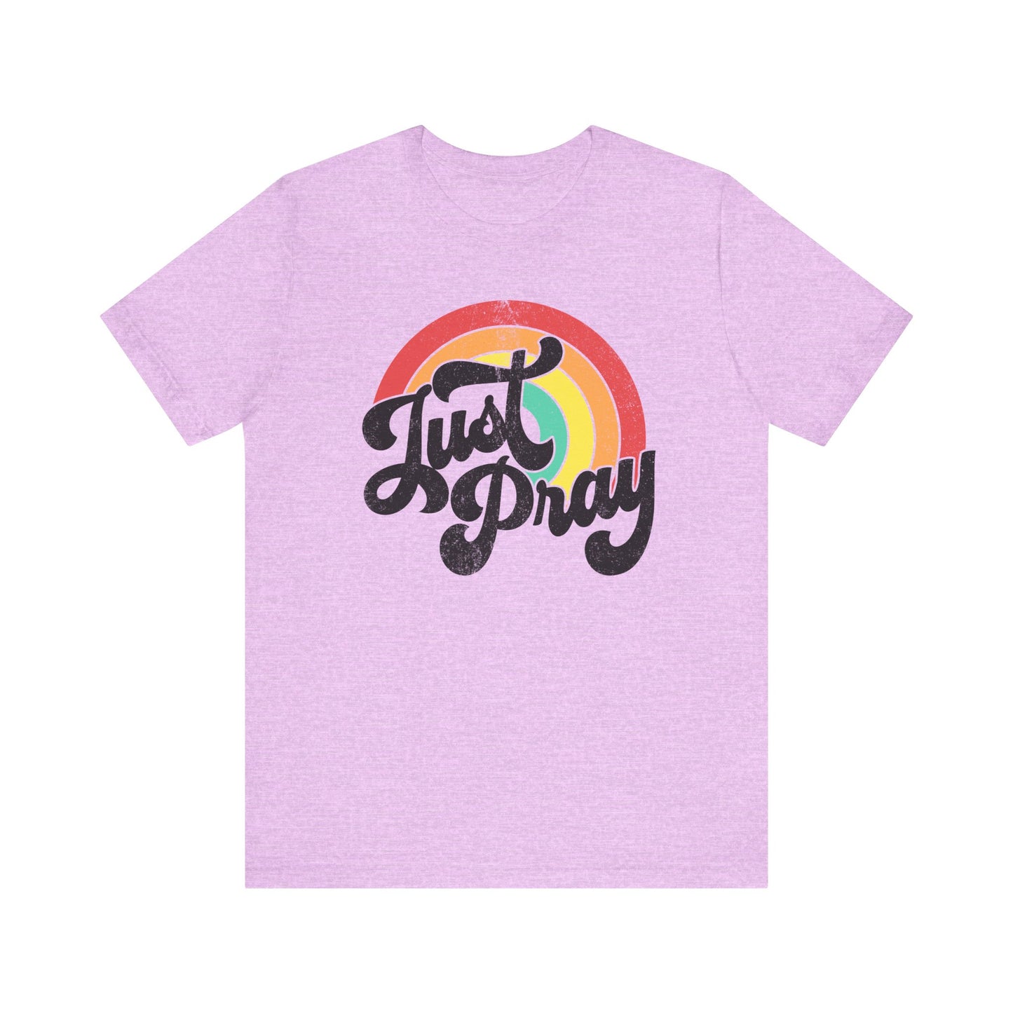 Just Pray Rainbow Tee, Unisex Jersey T-Shirt, Inspirational Fashion, Faith-Based Apparel, Gift for Friends, Spiritual Style